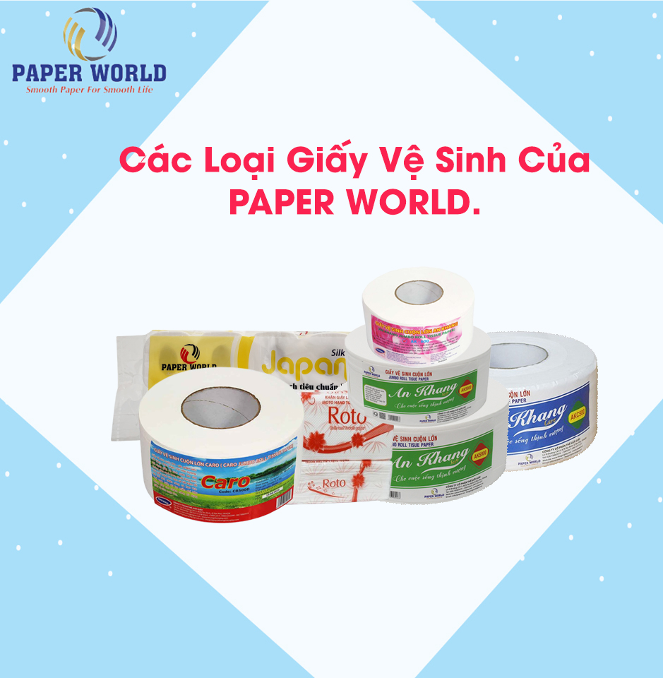 Bảng giá các loại giấy vệ sinh hiện nay khá đa dạng
