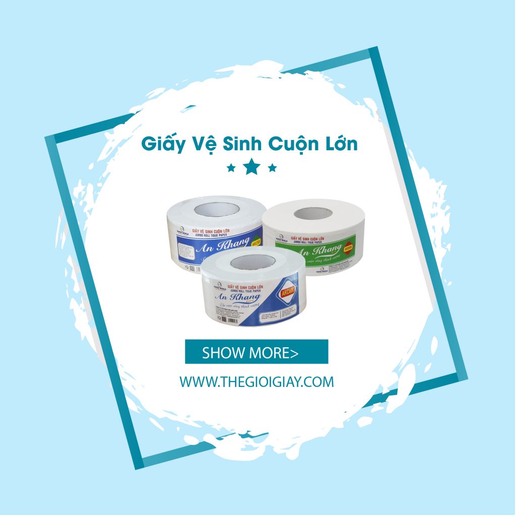 Giá giấy vệ sinh cuộn lớn mua ở địa chỉ nào đảm bảo ổn định?