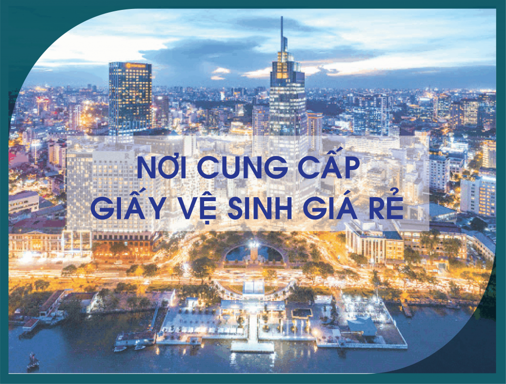 Nơi cung cấp giấy vệ sinh giá rẻ