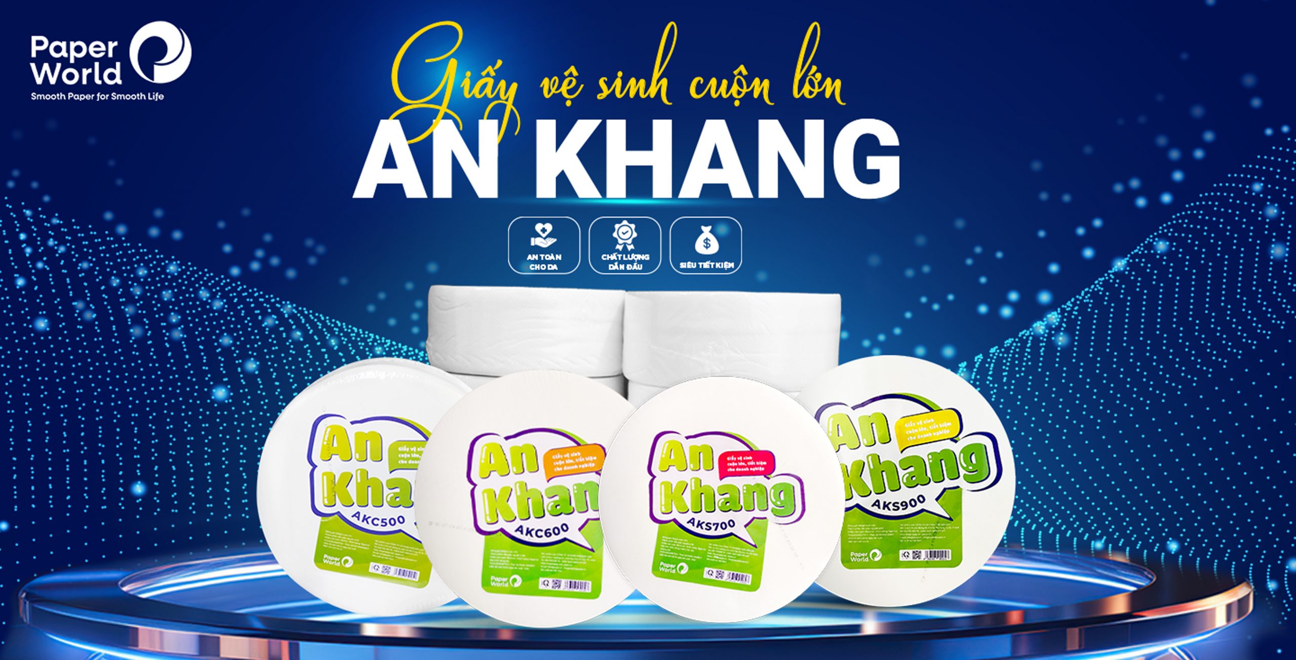 An Khang - giấy vệ sinh cuộn lớn đầu tiên ở Việt Nam