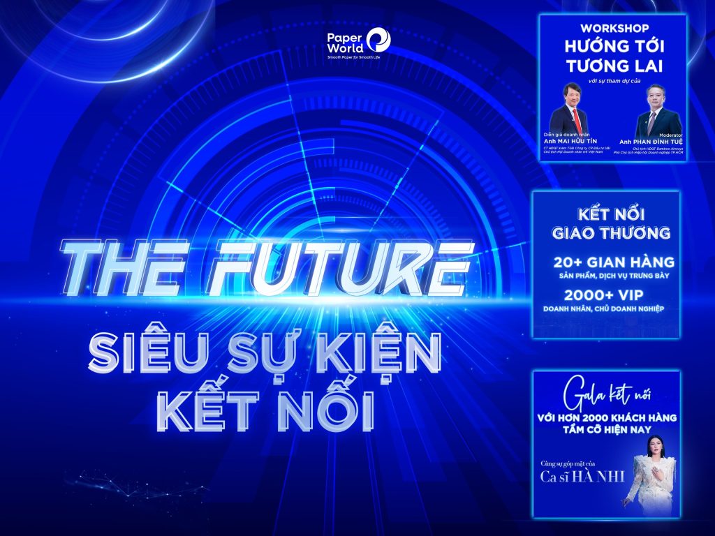 The Future siêu sự kiện kết nối