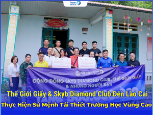 Thế Giới Giấy & Skyb Diamond Club Đến Lào Cai Thực Hiện Sứ Mệnh Tái Thiết Trường Học Vùng Cao