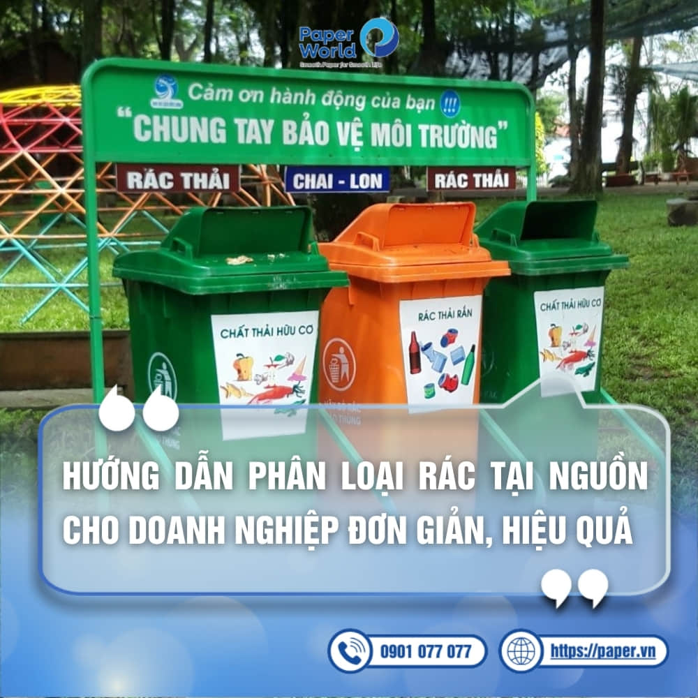 Hướng dẫn phân loại rác tại nguồn cho doanh nghiệp đơn giản, hiệu quả