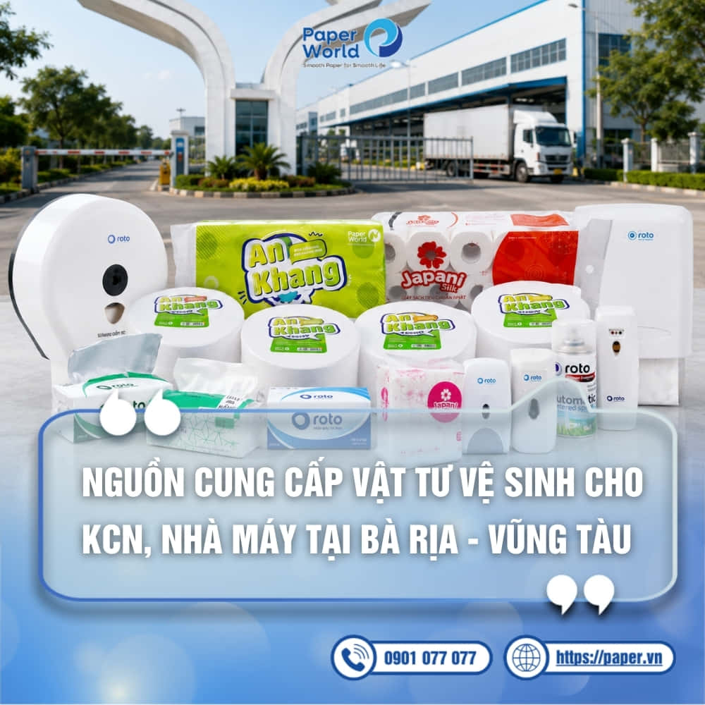 Cung cấp vật tư vệ sinh tại Vũng Tàu
