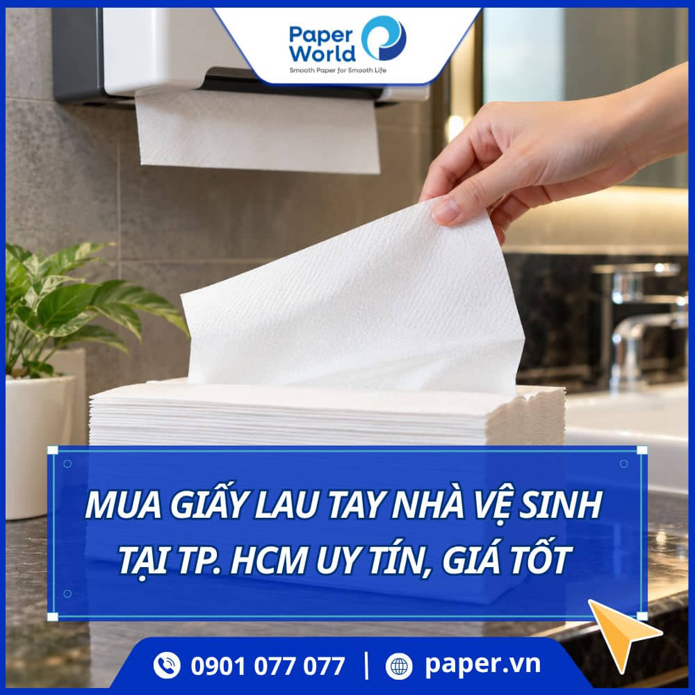 Mua giấy lau tay nhà vệ sinh tại TP.HCM